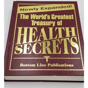 The World's Greatest Treasury Of Health Secrets Hardcover